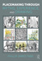 Placemaking Through Myths, Experience, and Drawing by Phillip James Tabb, 9781041124115