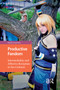 Productive Fandom (Intermediality and Affective Reception in Fan Cultures) by Nicolle Lamerichs, 9781041184744