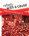 Rebels with a cause (Five centuries of social history collected by the International Institute of Social History) - 9789462984103 by Jaap Kloosterman, Jan Lucassen, 9789462984103