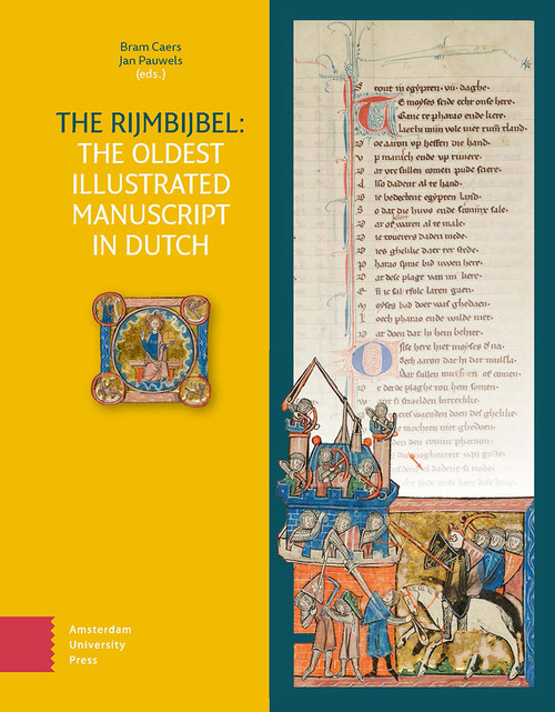The Rijmbijbel (The Oldest Illustrated Manuscript in Dutch) by Bram Caers, Jan Pauwels, 9789048567966