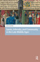 Saints, Infirmity, and Community in the Late Middle Ages by Jenni Kuuliala, 9781041185710