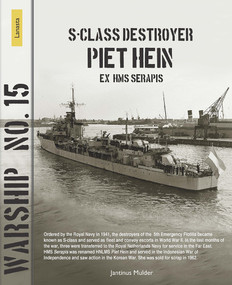 S-class destroyer Piet Hein (ex HMS Serapis) by Jantinus Mulder, 9789464561920