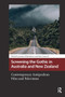 Screening the Gothic in Australia and New Zealand (Contemporary Antipodean Film and Television) by Jessica Gildersleeve, Kate Cantrell, 9781041185833