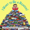 I Want to Be a Reader! by Mark Powers, Maria Montag, 9781936669554