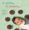 In Winter / En Invierno by Susana Madinabeitia Manso, Emily Hanako Momohara, 9781936669660