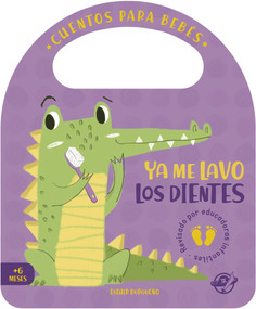 Ya me lavo los dientes (Spanish Edition) by Esther Burgueño, 9788417210854