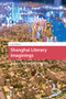 Shanghai Literary Imaginings (A City in Transformation) by Lena Scheen, 9781041186007