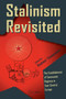 Stalinism Revisited (The Establishment of Communist Regimes in East-Central Europe) by Vladimir Tismaneanu, 9789639776630