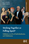 Sticking Together or Falling Apart? (Solidarity in an Era of Individualization and Globalization) by Paul de Beer, Ferry Koster, 9789089641281