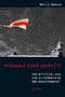 Struggle over Identity (The Official and the Alternative "Belarusianness") by Nelly Bekus, 9789633866986