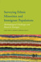 Surveying Ethnic Minorities and Immigrant Populations (Methodological Challenges and Research Strategies) by Mónica Méndez, Joan Font, 9789089645432