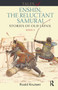 Tales of Enshin, the Reluctant Samurai (Stories of Old Japan. Book 2) by Roald Knutsen, 9781898823032