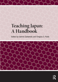 Teaching Japan: A Handbook by Ioannis Gaitanidis, Gregory Poole, 9781041187035