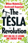 The Tesla Revolution (Why Big Oil is Losing the Energy War) by Rembrandt Koppelaar, Willem Middelkoop, 9789462982062