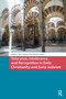Tolerance, Intolerance, and Recognition in Early Christianity and Early Judaism by Outi Lehtipuu, Michael Labahn, 9781041189626