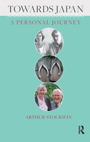 Towards Japan (A Personal Journey) - 9781041189688 by Arthur Stockwin, 9781041189688