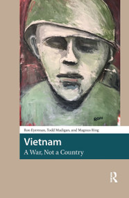 Vietnam, A War, Not a Country by Ron Eyerman, Todd Madigan, Magnus Ring, 9781041190233