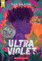 Ultraviolet - 9781338775662 by Aida Salazar, 9781338775662