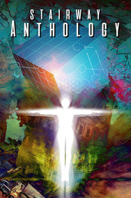 Stairway Anthology by Simon Birks, Carlos Griffoni, Joseph A. Michael, Mark Schmidt, Raffaele Ienco, Alberto Jiménez Alburquerque, Andrea Mutti, Atilio Rojo, Donny Tran, 9781534317024