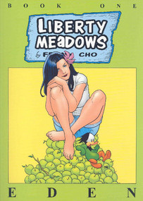 Liberty Meadows Volume 1: Eden by Frank Cho, Frank Cho, 9781582406244