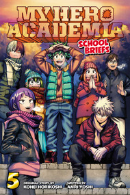 My Hero Academia: School Briefs, Vol. 5 by Kohei Horikoshi, Anri  Yoshi, 9781974724079