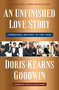 An Unfinished Love Story (A Personal History of the 1960s) - 9781982108670 by Doris Kearns Goodwin