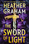 The Sword of Light (A Novel) - 9780778306634 by Heather Graham