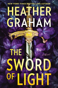 The Sword of Light (A Novel) - 9780778306634 by Heather Graham, 9780778306634