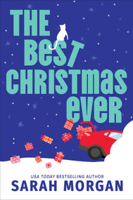 The Best Christmas Ever - 9781335015075 by Sarah Morgan