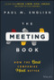 The Meeting Book (How the Best Companies Meet Better) by Paul M. English, 9781394391790