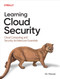 Learning Cloud Security (Cloud Computing and Security Architecture Essentials) by Ric Messier, 9781098179427