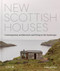 New Scottish Houses (Contemporary architecture and living in the landscape) by Isabelle Priest, 9781915722522