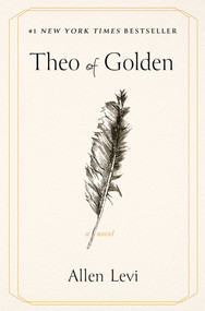 Theo of Golden (A Novel) - 9781668236567 by Allen Levi, 9781668236567