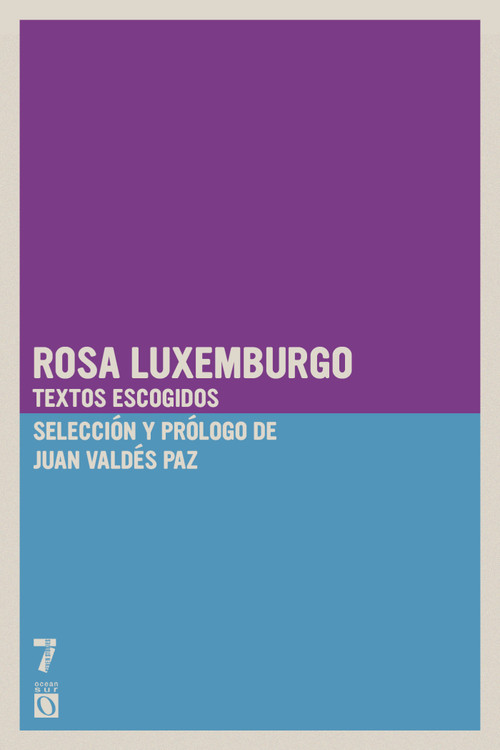 Rosa Luxemburgo (Textos escogidos) (Spanish Edition) by Rosa Luxemburgo, 9781925019810