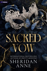 Sacred Vow (A Dark Romance) by Sheridan Anne, 9798347036233