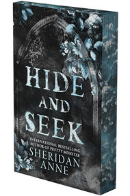 Hide and Seek (A Dark Stalker Romance (Deluxe Limited Edition)) by Sheridan Anne, 9798347036196