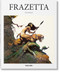 Frazetta by Dan Nadel, Zak Smith, Dian Hanson, 9783754400449