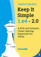 Keep It Simple 1.e4 2.0 (A Rich and Dynamic Chess Opening Repertoire for White) by Christof Sielecki Christof Sielecki, 9789083328447