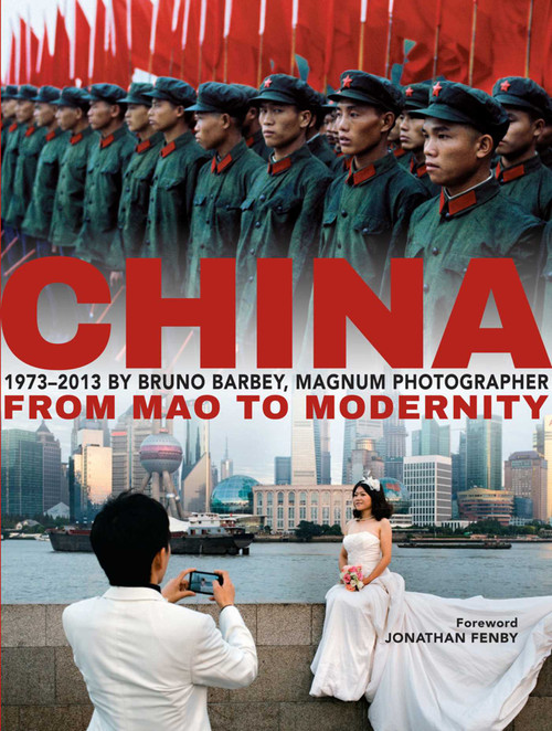 China (From Mao to Modernity) by Bruno Barbey, Jonathan Fenby, 9789814610094