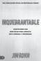 Inquebrantable (Construyendo Una Base Sólida Para Lograr Su Éxito Personal Y Profesional) (Spanish Edition) by Jim Rohn, 9781640953611