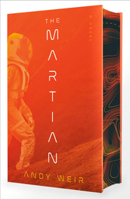The Martian (Deluxe Edition) (A Novel) by Andy Weir, 9798217300556