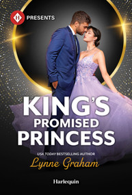 King's Promised Princess by Lynne Graham, 9781335614018