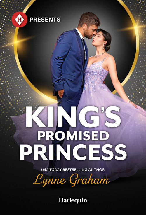 King's Promised Princess by Lynne Graham, 9781335614018