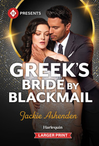 Greek's Bride by Blackmail - 9781335773968 by Jackie Ashenden, 9781335773968