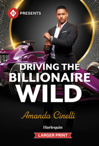 Driving the Billionaire Wild - 9781335774026 by Amanda Cinelli, 9781335774026