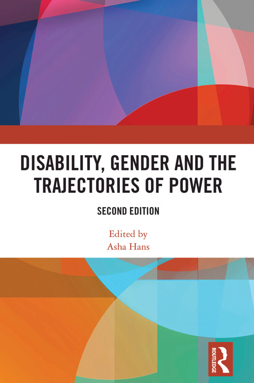 Disability, Gender and the Trajectories of Power by Asha Hans, 9781032814391