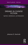 Dreams in Chinese Fiction (Spiritism, Aestheticism, and Nationalism) - 9781032772196 by Johannes D. Kaminski, 9781032772196
