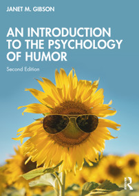 An Introduction to the Psychology of Humor by Janet M. Gibson, 9781032979052