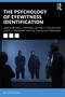 The Psychology of Eyewitness Identification - 9781032558431 by James Michael Lampinen, Jeffrey S. Neuschatz, Stacy A. Wetmore, William Blake Erickson, 9781032558431
