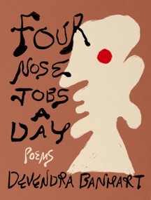Four Nose Jobs a Day (Poems) by Devendra Banhart, 9781961884885
